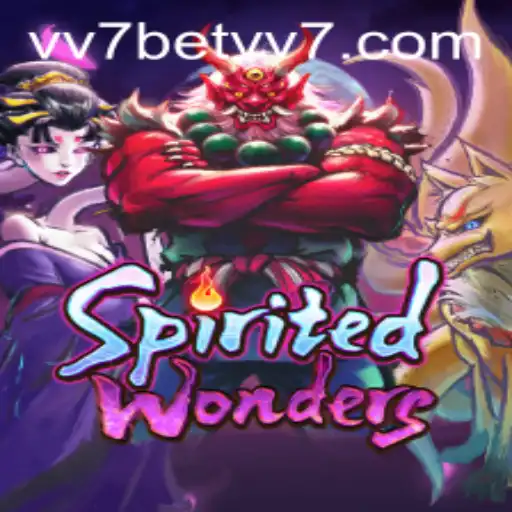 Discover the Magic of SpiritedWonders and the Excitement of vv7bet